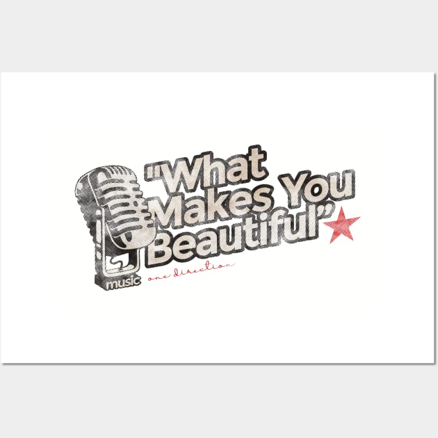 What Makes You Beautiful - Greatest Karaoke Songs Vintage Wall Art by G-THE BOX